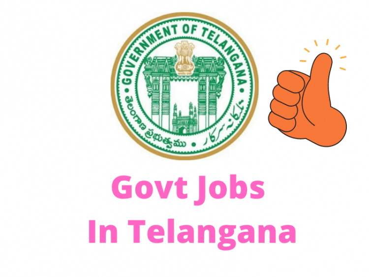 Govt Jobs In Telangana Latest Notification 2022
