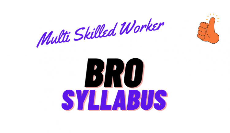 BRO Multi Skilled Worker Syllabus, Exam Pattern, and Best Book Free PDF Download