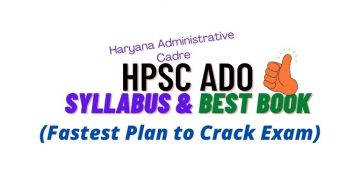 HPSC ADO Syllabus , Exam Pattern, and Best Book, Handwritten Notes PDF Free Download