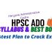 HPSC ADO Syllabus , Exam Pattern, and Best Book, Handwritten Notes PDF Free Download