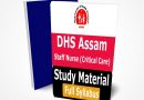 DHS Assam Staff Nurse Recruitment The Best Preparation Book
